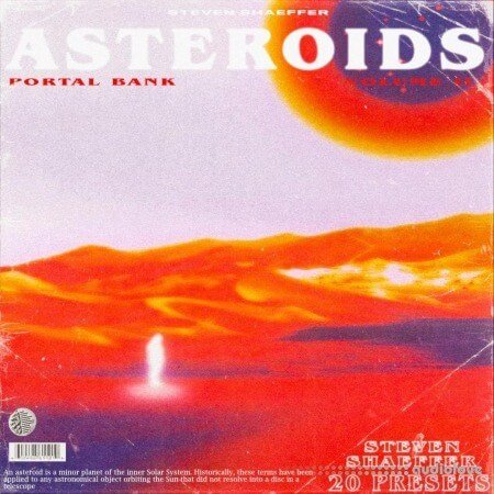 Steven Shaeffer Asteroids Vol.2 (Portal Bank) Synth Presets