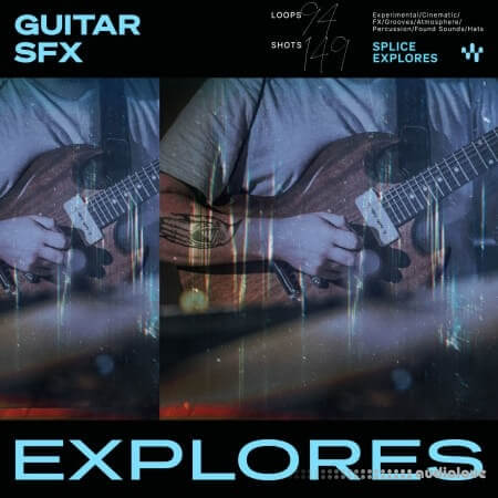 Splice Explores Guitar SFX