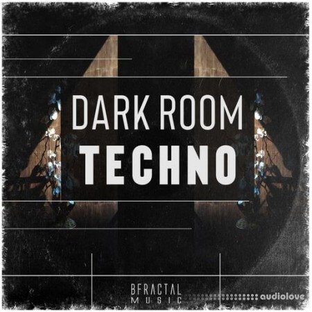 BFractal Music Dark Room Techno WAV