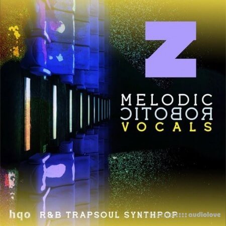 HQO Melodic Robotic Vocals 2