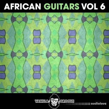 Vanilla Groove Studios African Guitars Vol.6