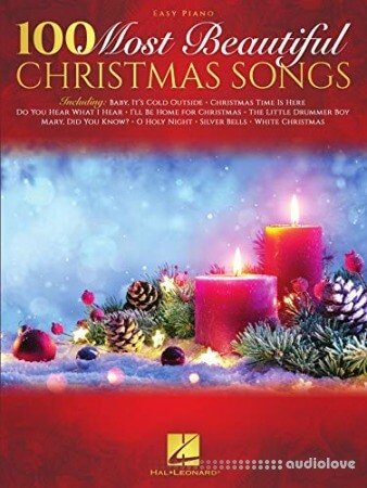 100 Most Beautiful Christmas Songs (Easy Piano Songbook)