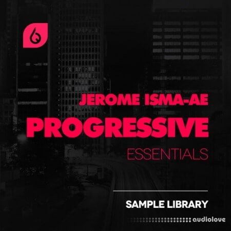 Freshly Squeezed Samples Jerome Isma-Ae Progressive Essentials WAV Synth Presets