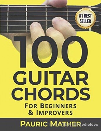 100 Guitar Chords: For Beginners & Improvers