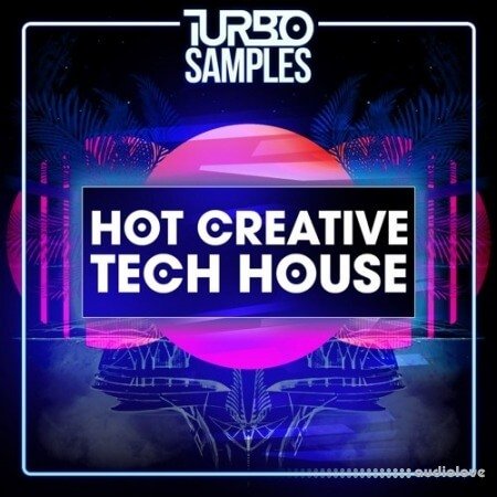 Turbo Samples Hot Creative Tech House