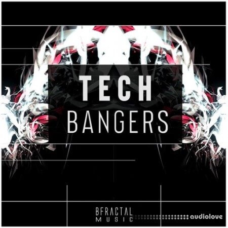 BFractal Music Tech Bangers