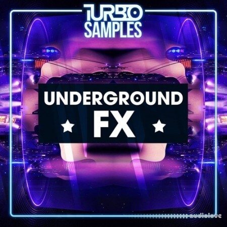 Turbo Samples Underground FX