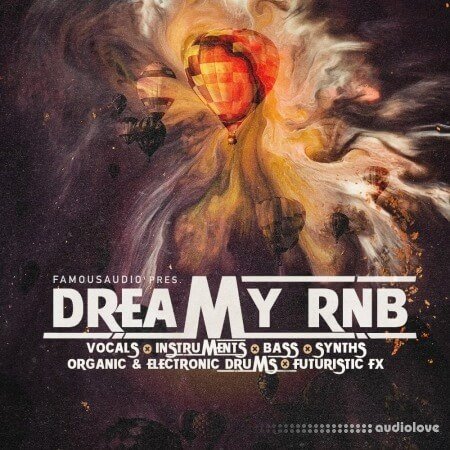 Famous Audio Dreamy RnB