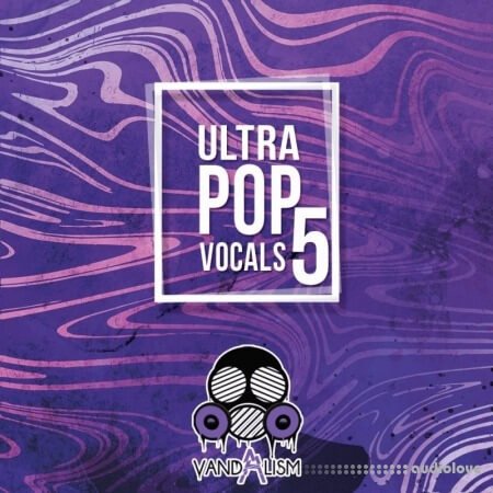Vandalism Ultra Pop Vocals 5
