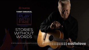 Truefire Tommy Emmanuel's Play With Fire: Stories Without Words