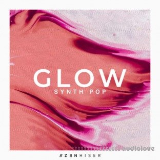 Zenhiser Glow Synth Pop