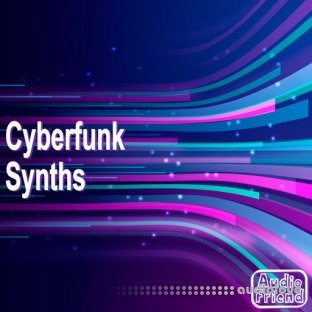 AudioFriend Cyberfunk Synths