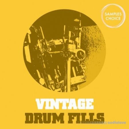 Samples Choice Vintage Drum Fills