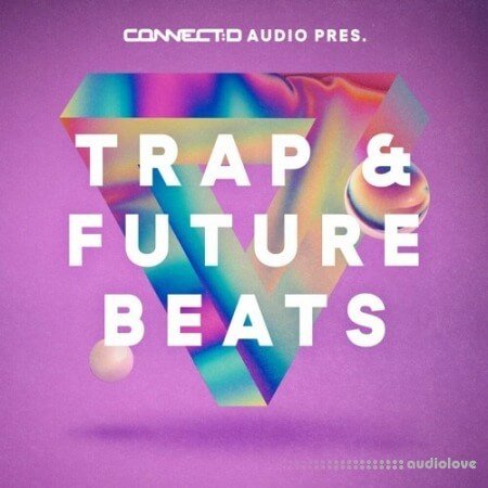 CONNECTD Audio Trap and Future Beats MULTiFORMAT