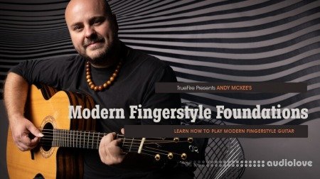 Truefire Andy McKee's Modern Fingerstyle Foundations