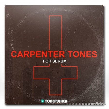 Tonepusher Carpenter Tones Synth Presets
