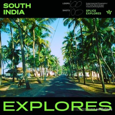 Splice Explores South India WAV