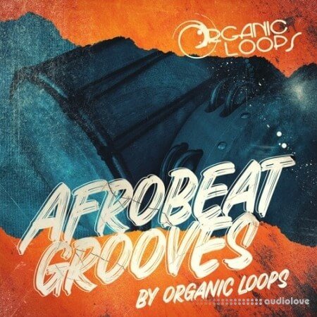 Organic Loops Afrobeat Grooves WAV