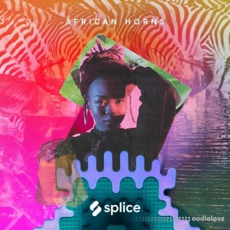 Splice Sessions African Horns