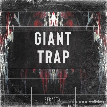 BFractal Music Giant Trap WAV