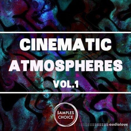 Samples Choice Cinematic Atmospheres Vol.1 WAV