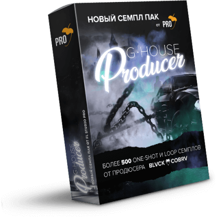 FL Studio PRO G-House Producer Pack By BLVCK COBRV