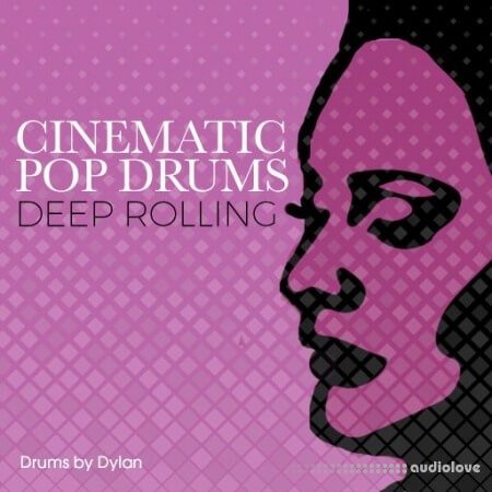 Dylan Wissing Cinematic Pop Drums Vol.2 Deep Rolling