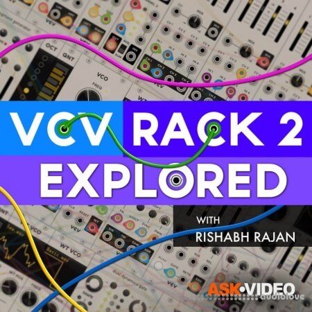 Ask Video VCV Rack 101 VCV Rack 2 Explored TUTORiAL