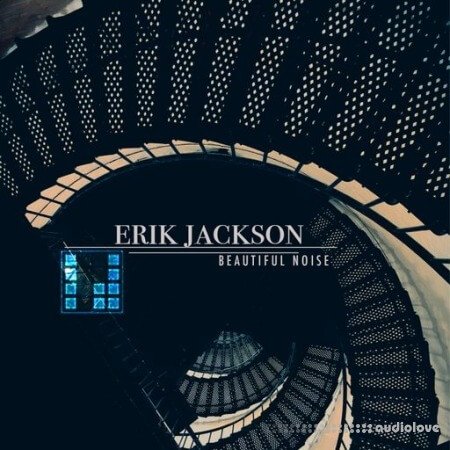 Erik Jackson Beautiful Noise WAV