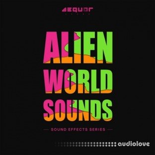 Aequor Sound Alien World Sounds