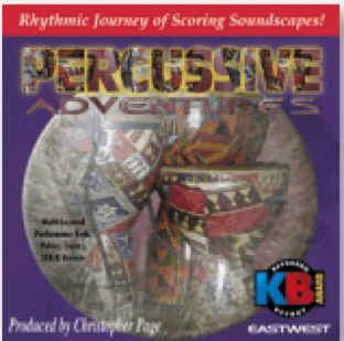 East West 25th Anniversary Collection Percussive Adventures Vol.1