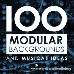 System 6 Samples 100 Modular Backgrounds and Musical Ideas