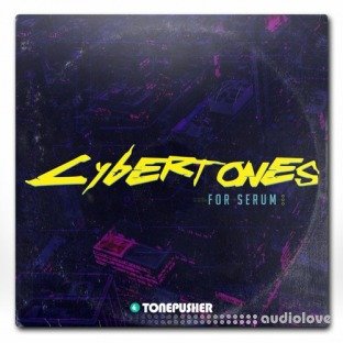 Tonepusher Cybertones Vol.1