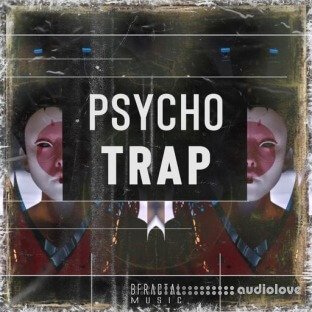 BFractal Music Psycho Trap