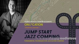 Truefire Sean McGowan's On Location: Jump Start Jazz Comping