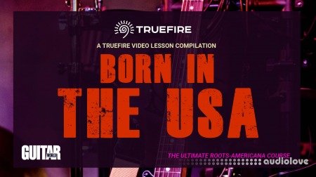 Truefire TrueFire's Born In The USA TUTORiAL
