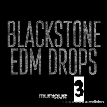 Munique Music Blackstone Edm Drops 3 WAV