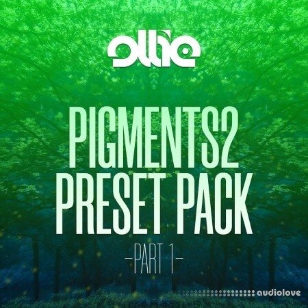 Ollie Arturia Pigments2 Preset Pack Vol.1
