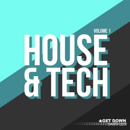 Get Down Samples House and Tech Vol.1