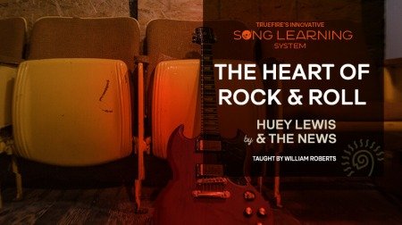 Truefire William Roberts' Song Lesson: The Heart of Rock And Roll