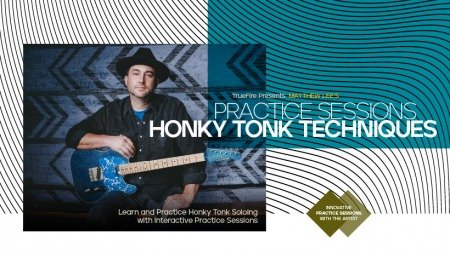 Truefire Matthew Lee's Practice Sessions: Honky Tonk Techniques