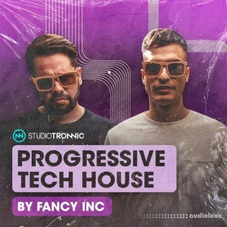 Studio Tronnic Progressive Tech House by Fancy Inc.