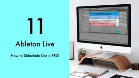 SkillShare How Sidechain Compression Works in Ableton Live 11