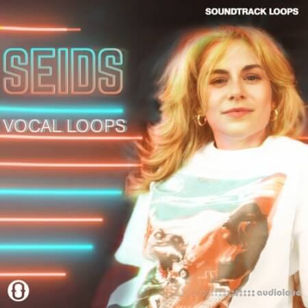 Soundtrack Loops SEIDS Vocal Loops Debut