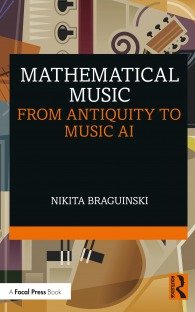 Mathematical Music: From Antiquity to Music AI