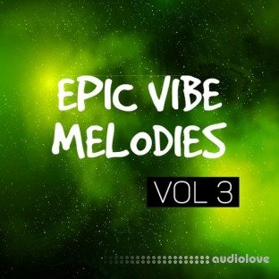 DiyMusicBiz Epic Vibe Melodies Vol.3