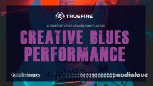 Truefire TrueFire's Creative Blues Performance