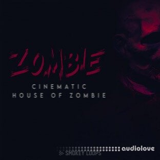 Smokey Loops Cinematic House Of Zombie