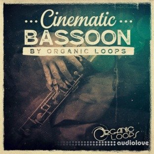 Organic Loops Cinematic Bassoon