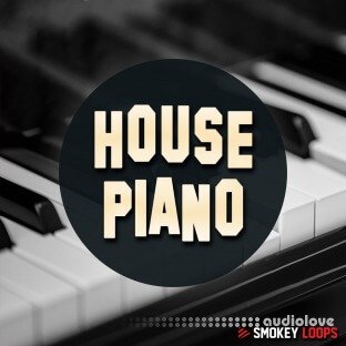 Smokey Loops House Piano